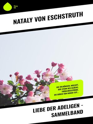 cover image of Liebe der Adeligen--Sammelband